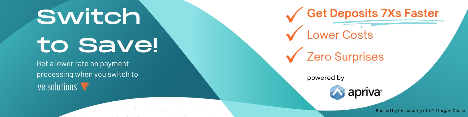 Switch to Save: Get a lower rate on payment processing when you switch to VE Solutions